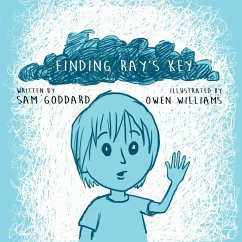 Finding Ray's Key - Goddard, Sam