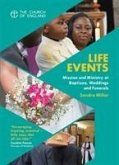 Life Events: Mission and Ministry at Baptisms, Weddings and Funerals