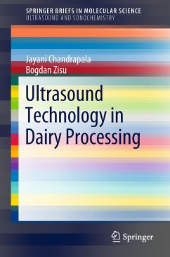 Ultrasound Technology in Dairy Processing (eBook, PDF) - Chandrapala, Jayani; Zisu, Bogdan