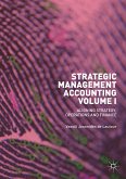 Strategic Management Accounting, Volume I (eBook, PDF)