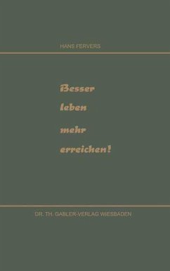 Besser leben mehr erreichen! (eBook, PDF) - Fervers, Hans