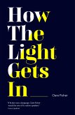 How the Light Gets In (eBook, ePUB)