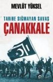 Tarihe Sigmayan Savas Canakkale