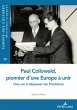 Paul Collowald, pionnier d'une Europe... - Bild 1