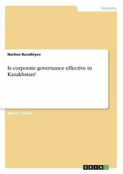 Is corporate governance effective in Kazakhstan? - Buralkiyev, Nurken