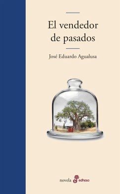 El Vendedor de Pasados - Agualusa, José Eduardo