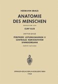 Periphere Leitungsbahnen II Centrales Nervensystem Sinnesorgane (eBook, PDF)