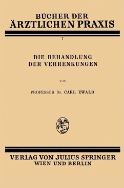 Cover Die Behandlung der Verrenkungen (eBook, PDF)