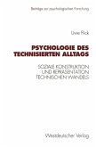 Psychologie des technisierten Alltags (eBook, PDF)