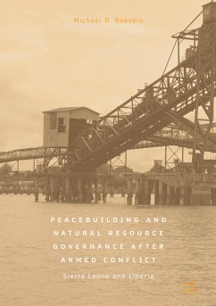 Peacebuilding and Natural Resource Governance After Armed Conflict (eBook, PDF) - Beevers, Michael D.