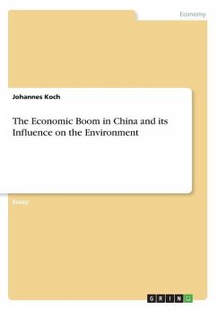 The Economic Boom in China and its Influence on the Environment