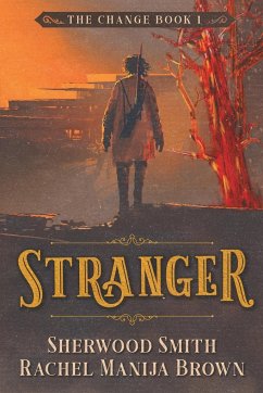 Stranger - Brown, Rachel Manija; Smith, Sherwood