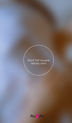 Don’t Tell Anyone (eBook, ePUB) - Casocot, Ian Rosales; Sison, Shakira Andrea