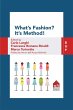 What's Fashion? It's Method! (eBook,... - Bild 1
