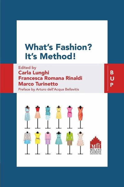 What's Fashion? It's Method! (eBook, ePUB) What's Fashion? It's Method! (eBook, ePUB)