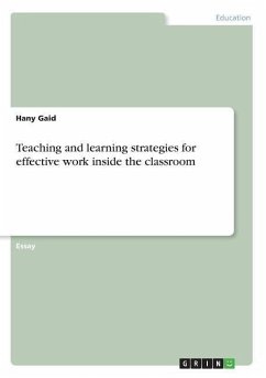 Teaching and learning strategies for effective work inside the classroom