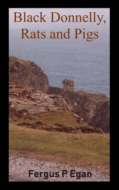 Cover Black Donnelly, Rats and Pigs