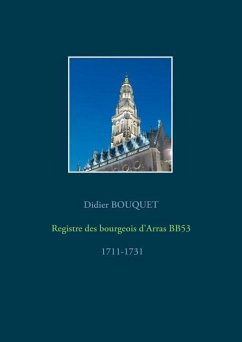 Registre des bourgeois d'Arras BB53 - 1711-1731