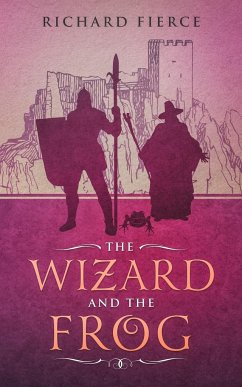 The Wizard and the Frog - Fierce, Richard