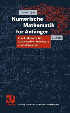 Numerische Mathematik für Anfänger (eBook, PDF) - Opfer, Gerhard