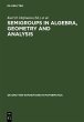 Semigroups in Algebra, Geometry and... - Bild 1
