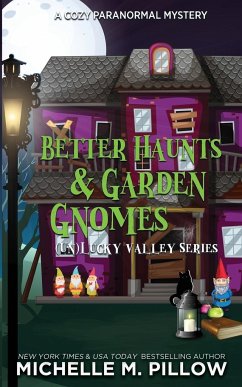 Better Haunts and Garden Gnomes - Pillow, Michelle M.