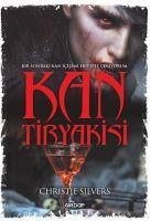 Kan Tiryakisi - Silvers, Christie