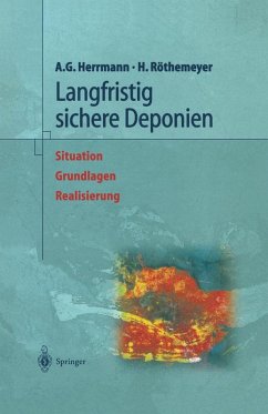 Langfristig sichere Deponien (eBook, PDF) - Herrmann, Albert Günter; Röthemeyer, Helmut