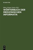 Wörterbuch der Medizinischen Informatik (eBook, PDF)