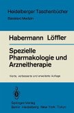 Spezielle Pharmakologie und Arzneitherapie (eBook, PDF)