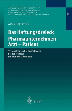 Das Haftungsdreieck Pharmaunternehmen - Arzt - Patient (eBook, PDF) - Koyuncu, Adem