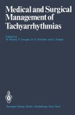 Medical and Surgical Management of Tachyarrhythmias (eBook, PDF)
