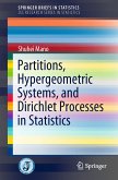Partitions, Hypergeometric Systems, and Dirichlet Processes in Statistics (eBook, PDF)