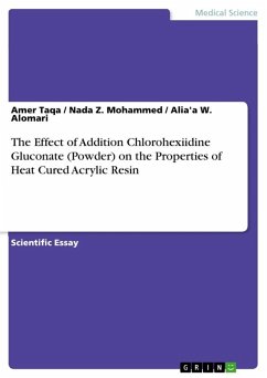 The Effect of Addition Chlorohexiidine Gluconate (Powder) on the Properties of Heat Cured Acrylic Resin - Alomari, Alia'a W.;Mohammed, Nada Z.;Taqa, Amer