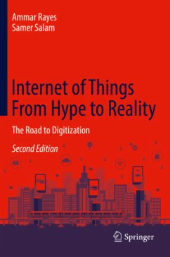 Internet of Things From Hype to Reality - Rayes, Ammar;Salam, Samer