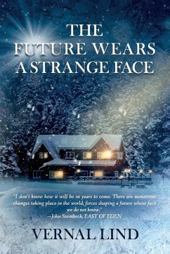 The Future Wears a Strange Face - Lind, Vernal