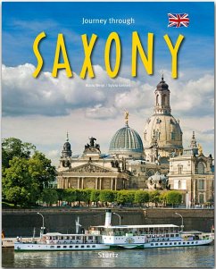 Journey through Saxony - Reise durch Sachsen - Gehlert, Sylvia;Weigt, Mario