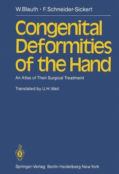 Congenital Deformities of the Hand (eBook, PDF) - Blauth, W.; Schneider-Sickert, F.