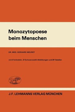 Monozytopoese beim Menschen (eBook, PDF) - Meuret, G.