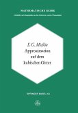 Approximation auf dem Kubischen Gitter (eBook, PDF) Approximation auf dem Kubischen Gitter (eBook, PDF)