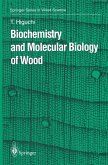Biochemistry and Molecular Biology of Wood (eBook, PDF)