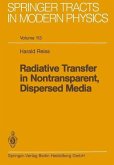 Radiative Transfer in Nontransparent, Dispersed Media (eBook, PDF)
