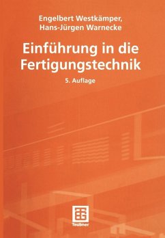 Einführung in die Fertigungstechnik (eBook, PDF) - Westkämper, Engelbert; Warnecke, Hans-Jürgen