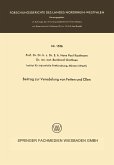 Beitrag zur Veredelung von Fetten und Ölen (eBook, PDF) Beitrag zur Veredelung von Fetten und Ölen (eBook, PDF)