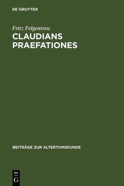 Claudians praefationes (eBook, PDF) - Felgentreu, Fritz