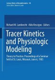 Tracer Kinetics and Physiologic Modeling (eBook, PDF)