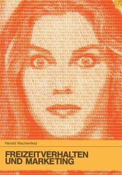Freizeitverhalten und Marketing (eBook, PDF) - Wachenfeld