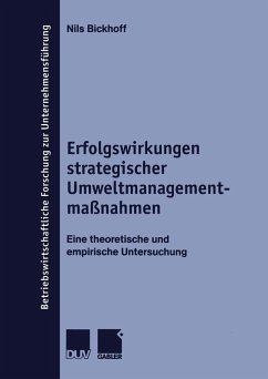 Erfolgswirkungen strategischer Umweltmanagementmaßnahmen (eBook, PDF) - Bickhoff, Nils