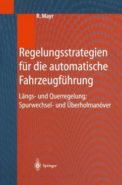 Regelungsstrategien für die automatische Fahrzeugführung (eBook, PDF) - Mayr, Robert