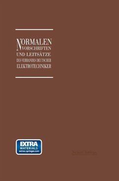 Normalien, Vorschriften und Leitsätze des Verbandes Deutscher Elektrotechniker eingetragener Verein (eBook, PDF) - Dettmar, Georg